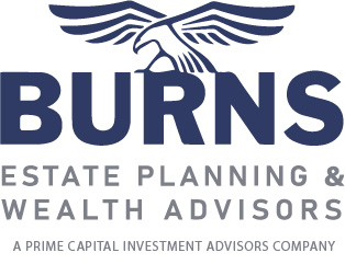 Burns Estate Planning & Wealth Advisors, a Prime Capital Investment Company